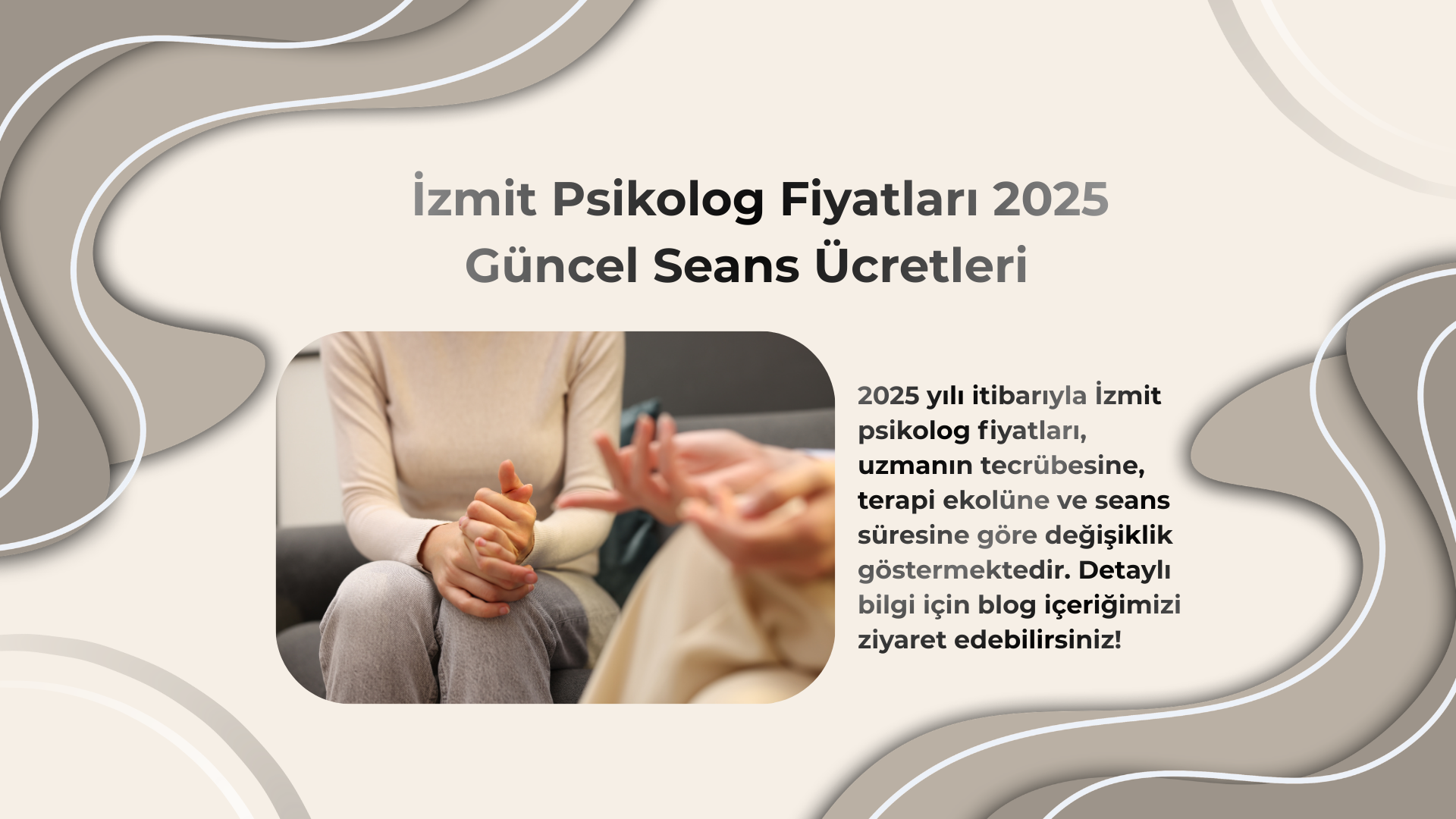 İzmit psikolog seans fiyatları 2025 güncel listesi; terapi koltuğunda danışan ve psikolog görüşmesi görseli.